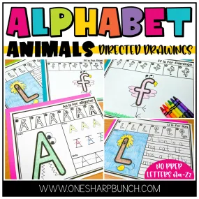 Alphabet Animal Directed Drawing Activities for Beginning Sounds and Handwriting | Printable Classroom Resource | One Sharp Bunch