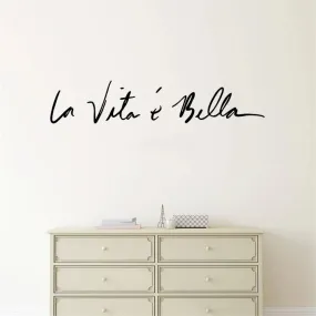 Life Is Beautiful La Vita e Bella Italian Quotation Wall Decal Removable PVC Wall Sticker Inspirational Daily Mantra Creative DIY Home Decor