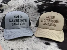 Make the U.S. Cattle Industry Great Again! Snap Back Hat